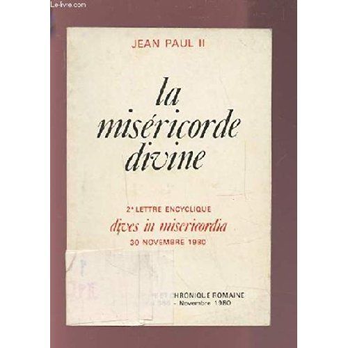 Emprunter La miséricorde divine. 2e lettre encyclique dives in misericordia livre