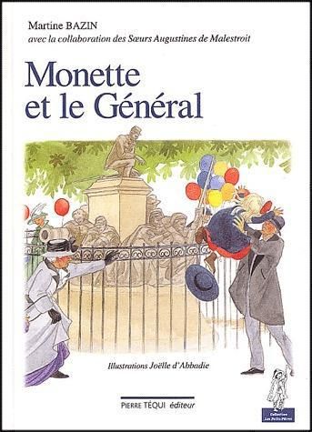 Emprunter Monette et le Général livre