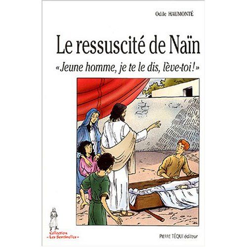 Emprunter Le ressucité de Naïn livre