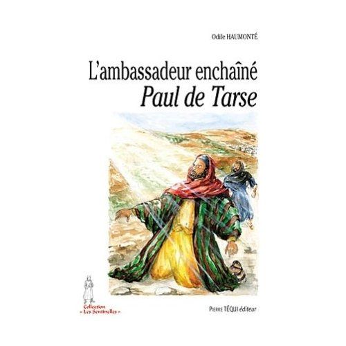 Emprunter Saint Paul. L'ambassadeur enchaîné livre