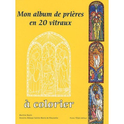 Emprunter Mon album de prières en 20 vitraux à colorier livre