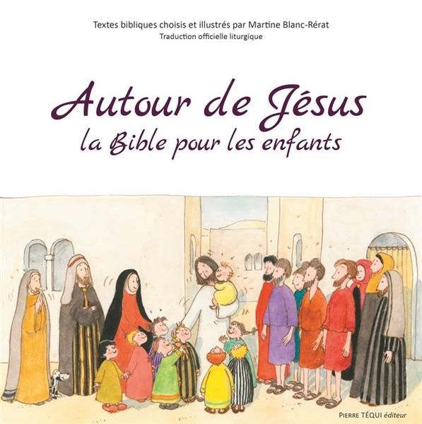 Emprunter Autour de Jésus - La Bible pour les enfants livre