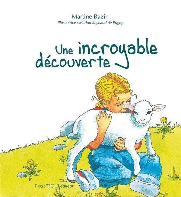 Emprunter Une incroyable découverte livre