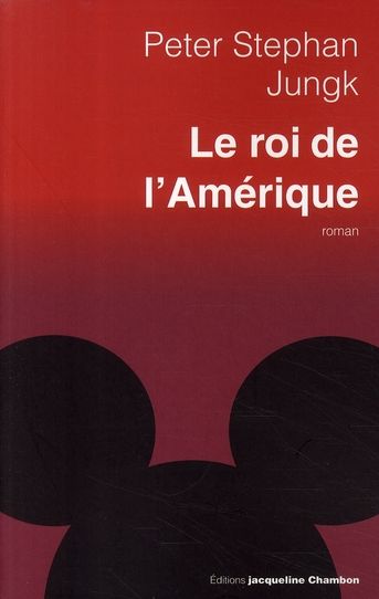 Emprunter Le roi de l'Amérique livre