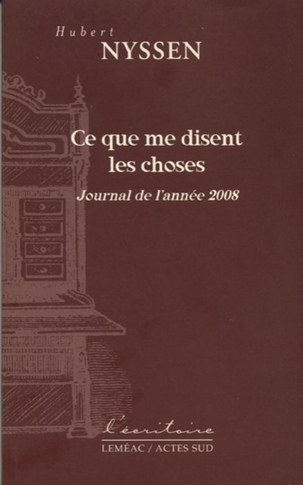 Emprunter Ce que me disent les choses. Journal de l'année 2008 livre