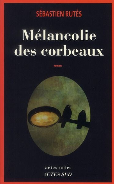 Emprunter Mélancolie des corbeaux livre