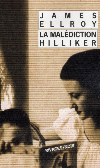 Emprunter La malédiction Hilliker. Mon obsession des femmes livre