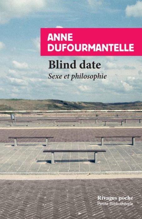 Emprunter Blind date. Sexe et philosophie livre