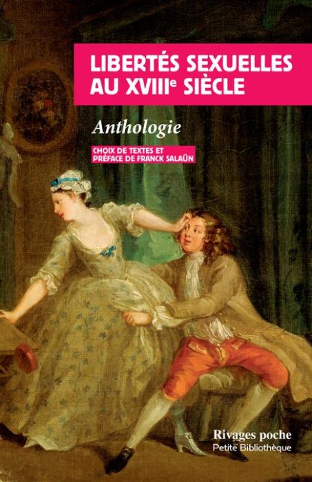 Emprunter Libertés sexuelles au XVIIIe siècle. Anthologie livre