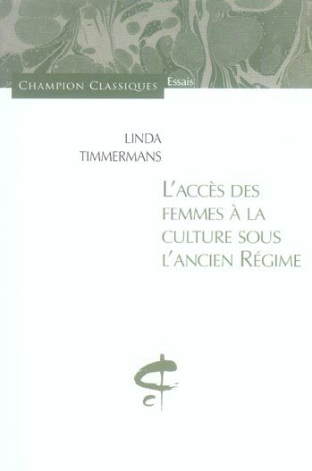 Emprunter L'accès des femmes à la culture sous l'ancien Régime livre