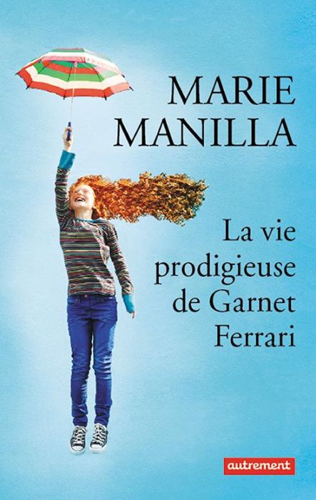 Emprunter LA VIE PRODIGIEUSE DE GARNET FERRARI livre