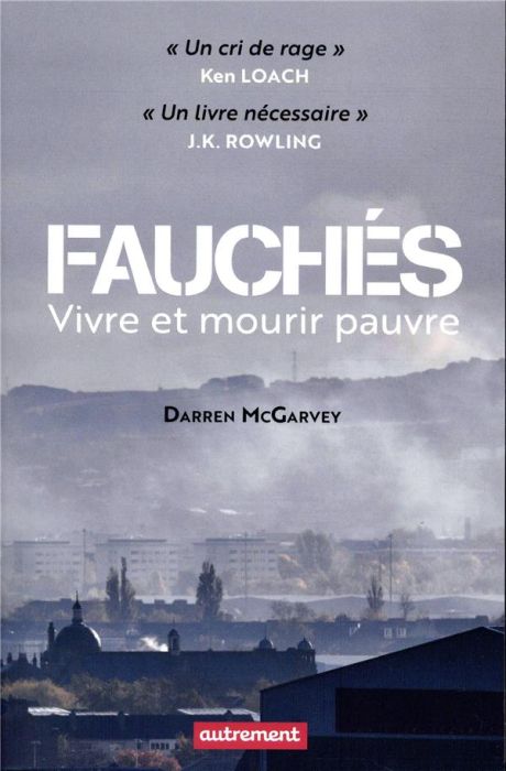 Emprunter Fauchés. Vivre et mourir pauvre livre