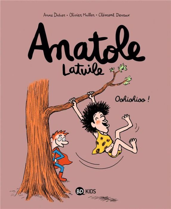 Emprunter Anatole Latuile Tome 2 : Oohiohioo ! livre