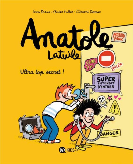 Emprunter Anatole Latuile Tome 5 : Ultra top secret ! livre