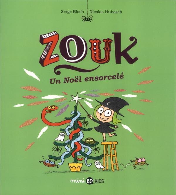 Emprunter Zouk Tome 14 : Un Noël ensorcellé livre