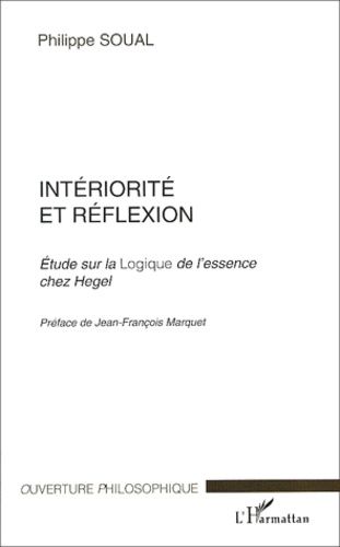 Emprunter Intériorité et réflexion. Etude sur la Logique de l'essence chez Hegel livre