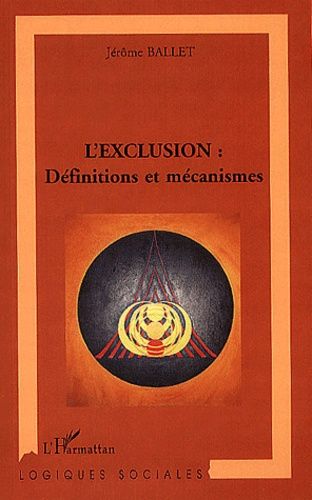 Emprunter L'exclusion : définitions et mécanismes livre