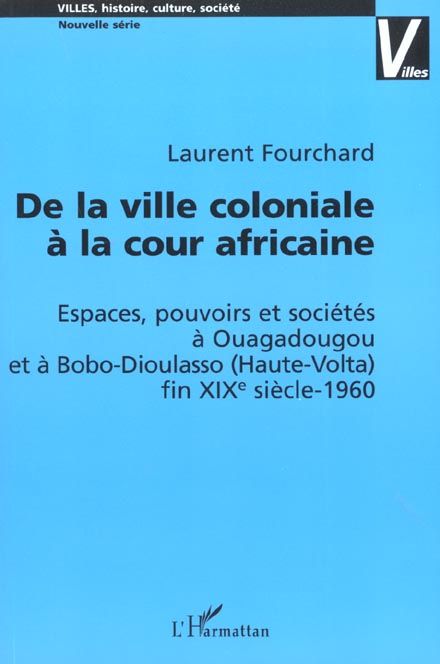 Emprunter De la ville coloniale à la cour africaine livre