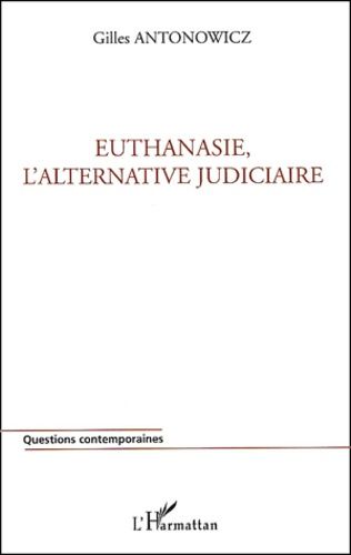 Emprunter Euthanasie, l'alternative judiciaire livre