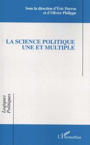 Emprunter La science politique une et multiple livre