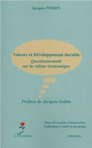 Emprunter Valeurs et développement durable. Questionnement sur la valeur économique livre