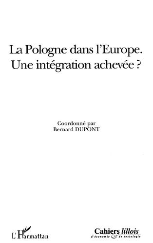 Emprunter La Pologne dans l'Europe. Une intégration achevée ? livre