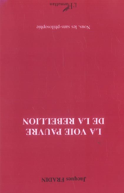 Emprunter La voie pauvre de la rébellion livre