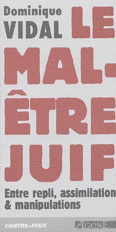 Emprunter Le mal-être juif. Entre repli, assimilation & manipulations livre