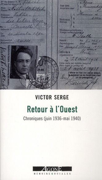 Emprunter Retour à l'Ouest. Chroniques (Juin 1936-Mai 1940) livre