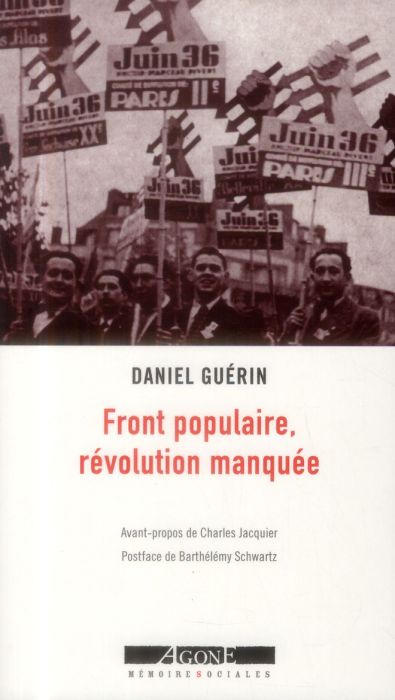 Emprunter Front populaire, révolution manquée. Un témoignage militant, Edition revue et augmentée livre