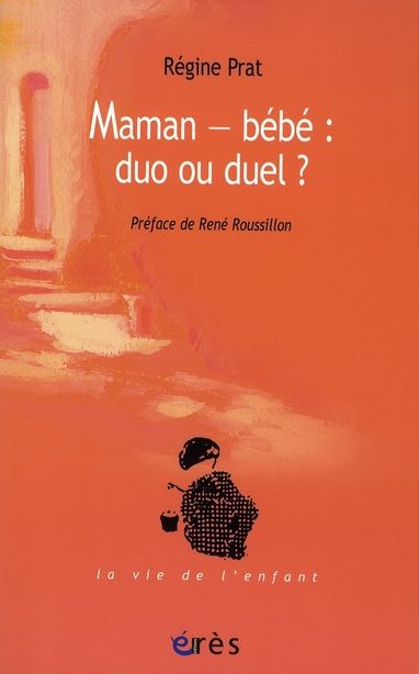 Emprunter Maman-bébé : duo ou duel ? livre