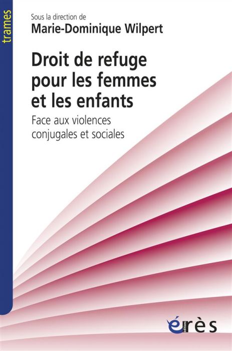 Emprunter Droit de refuge pour les femmes et les enfants livre