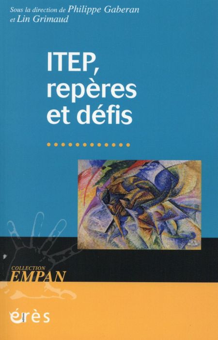 Emprunter ITEP, repères et défis livre