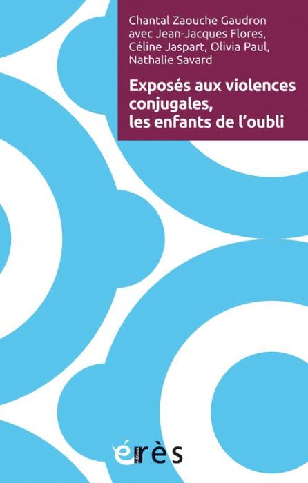 Emprunter Exposés aux violences conjugales, les enfants de l'oubli. Avec 1 DVD livre