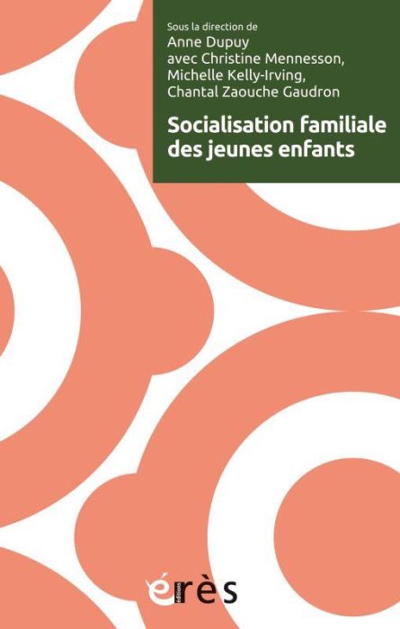 Emprunter Socialisation familiale des jeunes enfants livre