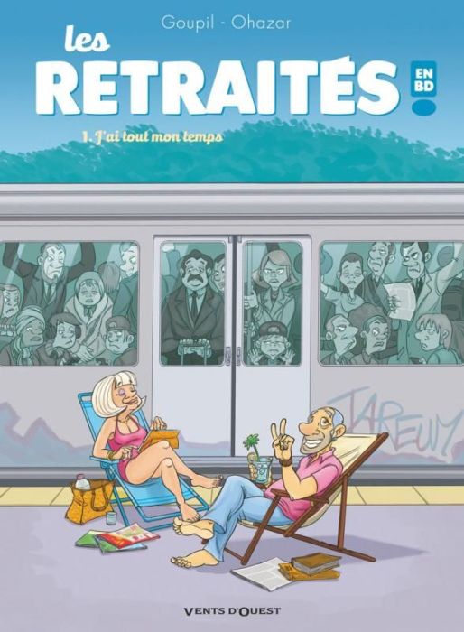 Emprunter Les retraités en BD Tome 1 : J'ai tout mon temps livre