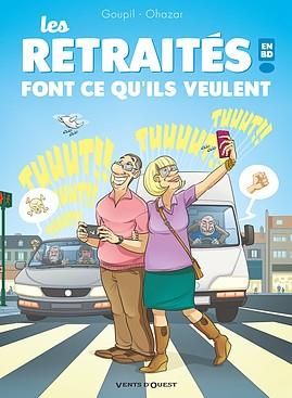 Emprunter Les retraités en BD Tome 3 : Font ce qu'ils veulent ! livre