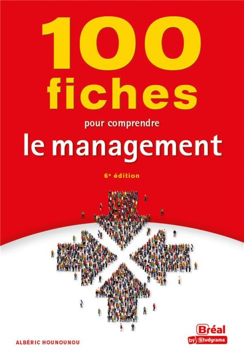 Emprunter 100 fiches pour comprendre le management livre