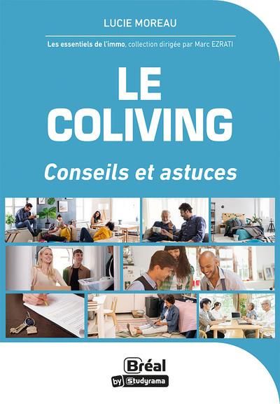 Emprunter Le coliving. Conseils et astuces livre