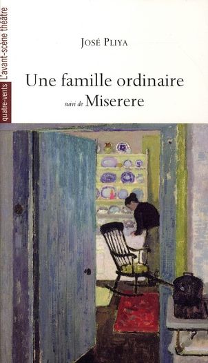 Emprunter Une famille ordinaire suivi de Miserere livre