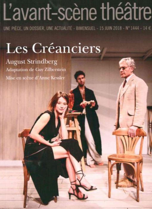 Emprunter L'Avant-scène théâtre N° 1444, 15 juin 2018 : Les créanciers livre