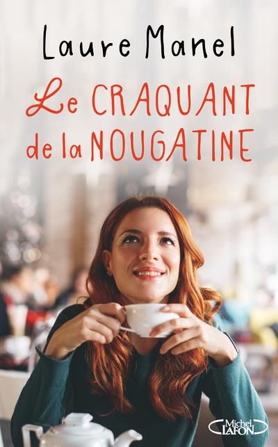 Emprunter Le craquant de la nougatine livre