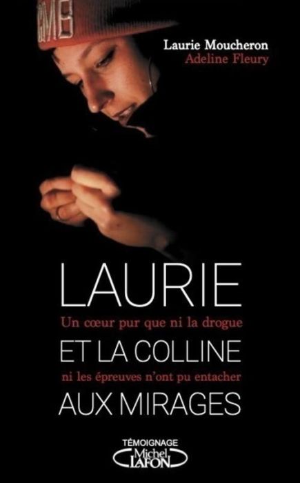 Emprunter Laurie et la colline aux mirages livre