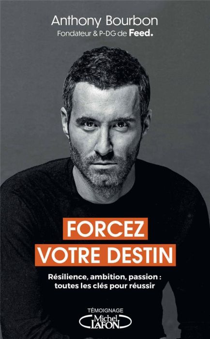 Emprunter Forcez votre destin livre