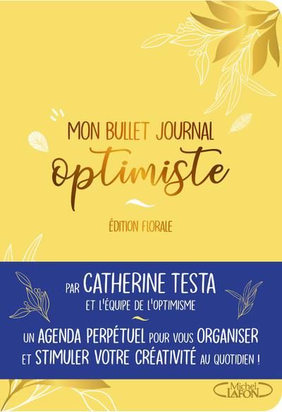 Emprunter Mon bullet journal optimiste. Edition florale livre