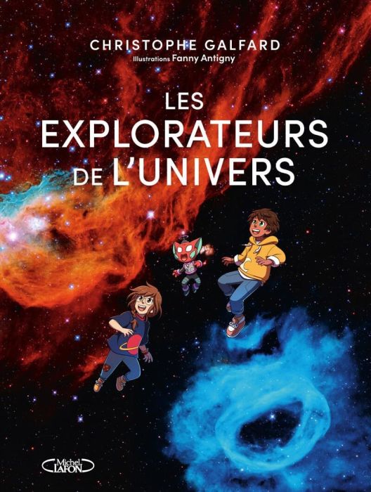 Emprunter Les explorateurs de l'univers livre