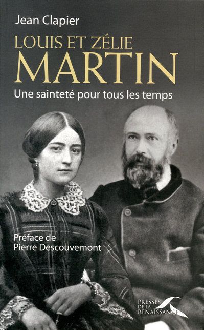 Emprunter Louis et Zélie Martin. Une sainteté pour tous les temps livre