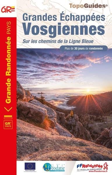 Emprunter Grandes échappées vosgiennes. Sur les chemins de la Ligne Bleue, 2e édition livre