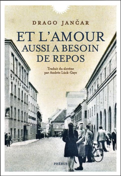 Emprunter Et l'amour aussi a besoin de repos livre