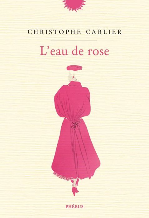 Emprunter L'eau de rose livre